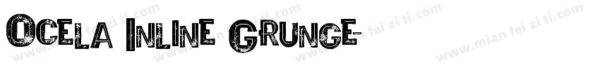 Ocela Inline Grunge字体转换